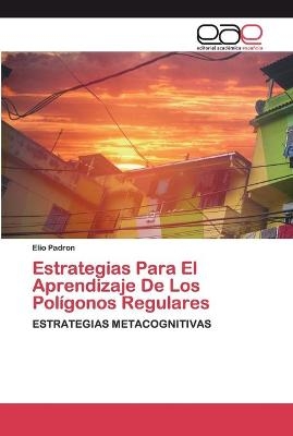 Estrategias Para El Aprendizaje De Los Polígonos Regulares