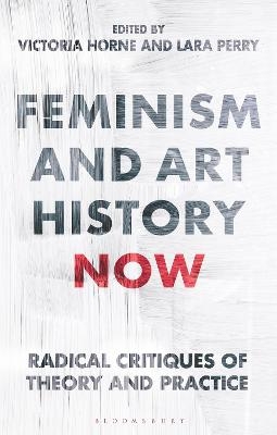 Feminism and Art History Now - 