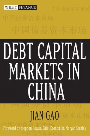 Debt Capital Markets in China - Jian Gao
