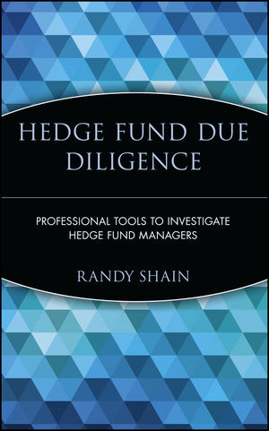 Hedge Fund Due Diligence - Randy Shain
