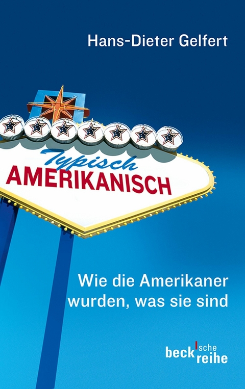 Typisch amerikanisch - Hans-Dieter Gelfert