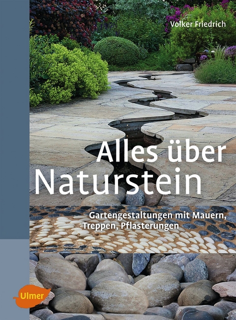 Alles &uuml;ber Naturstein - Volker Friedrich