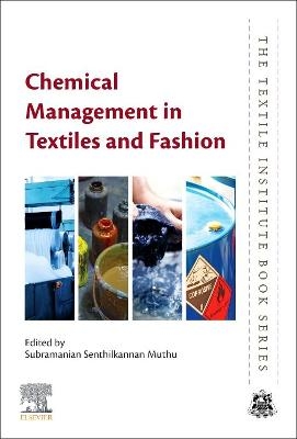 Chemical Management in Textiles and Fashion - 
