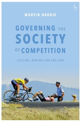 Governing the Society of Competition - Martin Hardie
