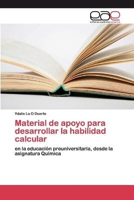 Material de apoyo para desarrollar la habilidad calcular