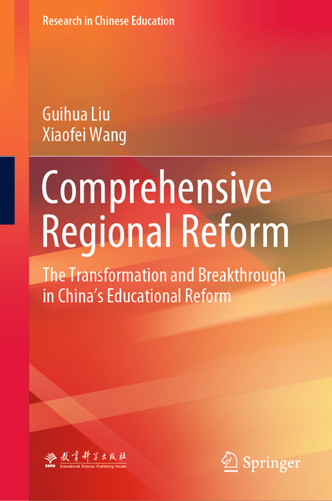 Comprehensive Regional Reform - Guihua Liu, Xiaofei Wang