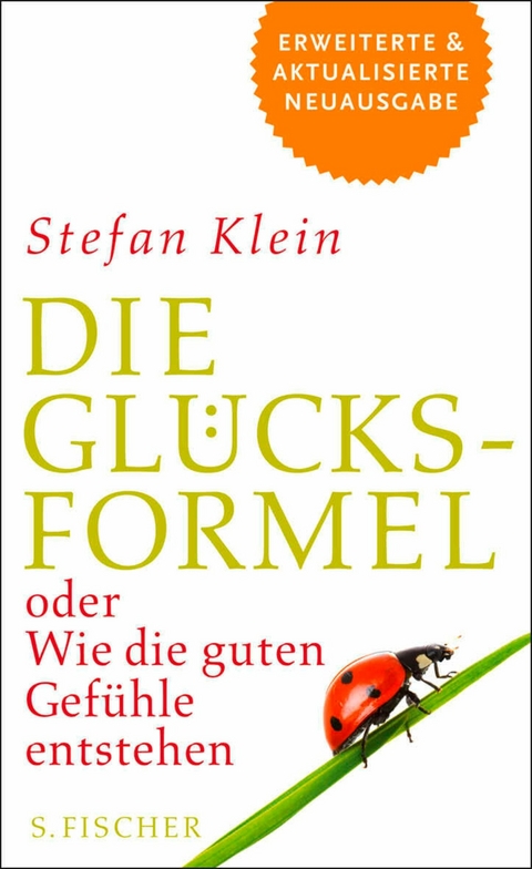 Die Gl&uuml;cksformel - Stefan Klein