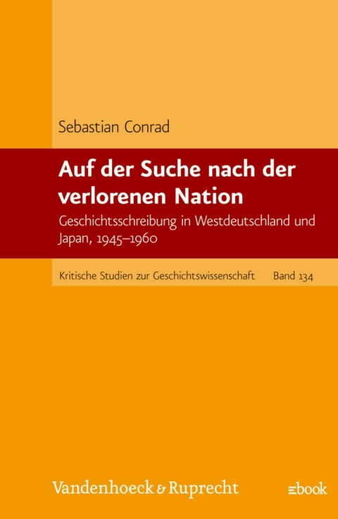 Auf der Suche nach der verlorenen Nation -  Sebastian Conrad