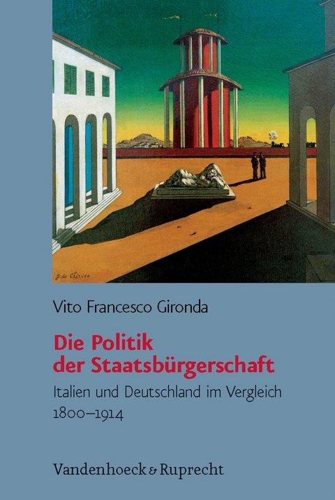 Die Politik der Staatsb&uuml;rgerschaft - Vito Gironda