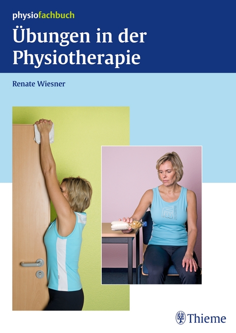 &Uuml;bungen in der Physiotherapie
