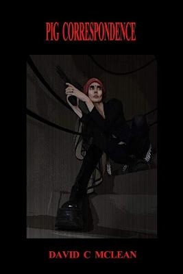 pig correspondence - David C McLean