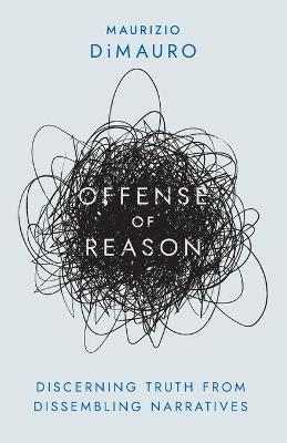 Offense of Reason - Maurizio Dimauro