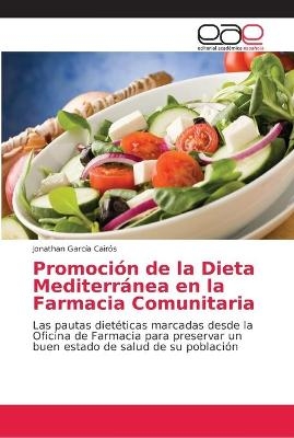 Promoción de la Dieta Mediterránea en la Farmacia Comunitaria