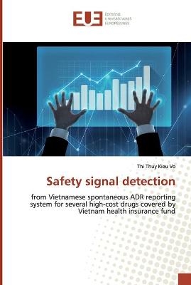 Safety signal detection