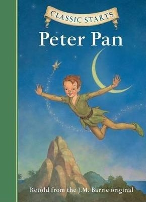 Classic Starts (R): Peter Pan - J. M. Barrie