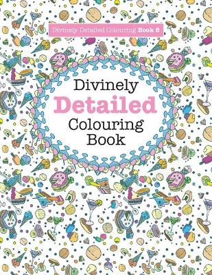 Divinely Detailed Colouring Book 8 - Elizabeth James