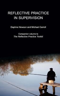 Reflective Practice in Supervision