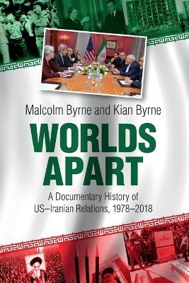 Worlds Apart - Malcolm Byrne, Kian Byrne