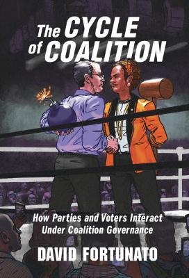 The Cycle of Coalition - David Fortunato