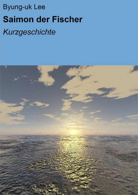 Saimon der Fischer - Byung-uk Lee