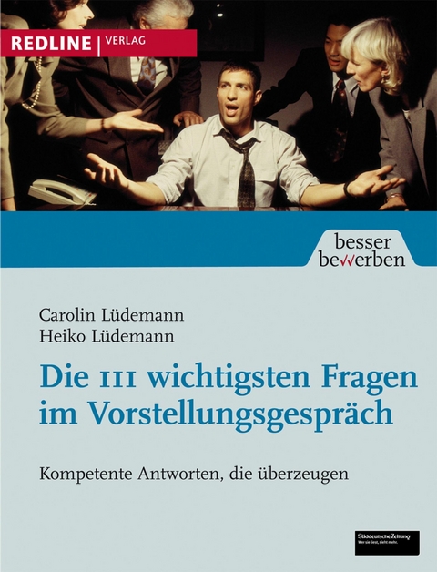 Die 111 wichtigsten Fragen im Vorstellungsgespr&auml;ch -  Carolin L&uuml;demann,  Heiko L&uuml;demann