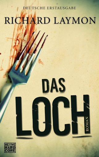 Das Loch