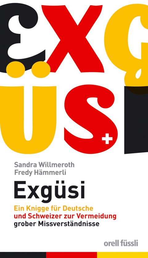 Exg&uuml;si - Sandra Willmeroth, Fredy H&auml;mmerli