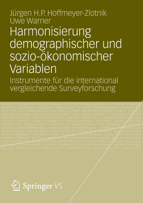 Harmonisierung demographischer und sozio-&ouml;konomischer Variablen - J&uuml;rgen H.P. Hoffmeyer-Zlotnik, Uwe Warner