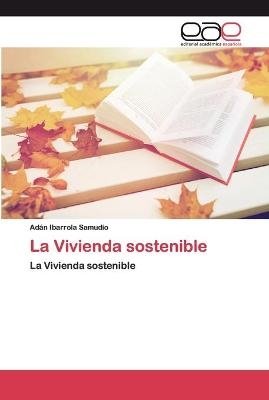 La Vivienda sostenible
