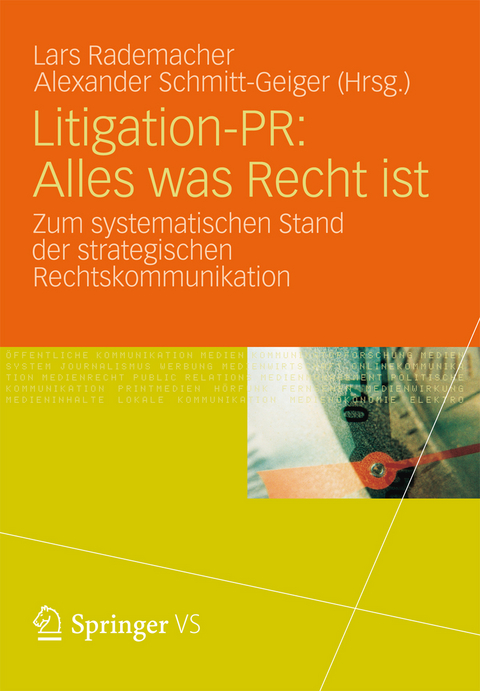 Litigation-PR: Alles was Recht ist - 