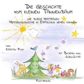 Die Geschichte vom kleinen Tannenbaum