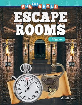 Fun and Games: Escape Rooms - Michelle Jovin