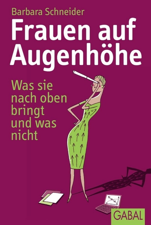 Frauen auf Augenh&ouml;he -  Barbara Schneider