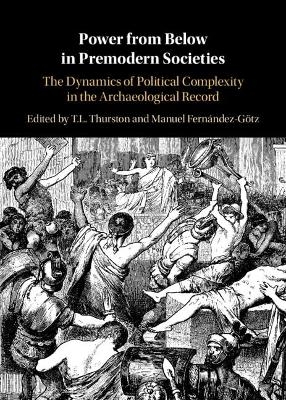 Power from Below in Premodern Societies - 