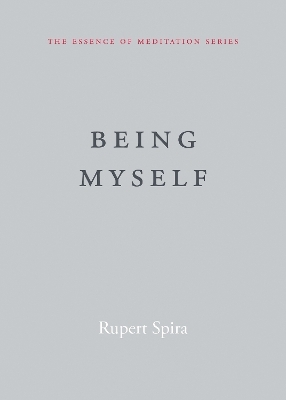 Being Myself - Rupert Spira