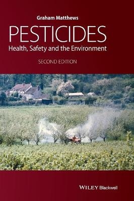 Pesticides - G. A. Matthews