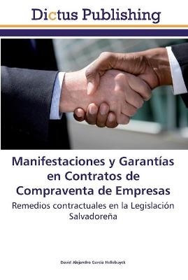 Manifestaciones y Garantías en Contratos de Compraventa de Empresas