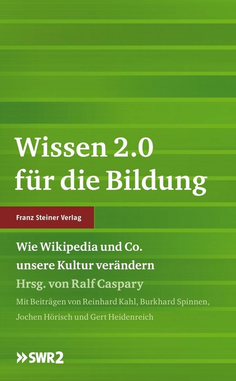 Wissen 2.0 f&uuml;r die Bildung - 