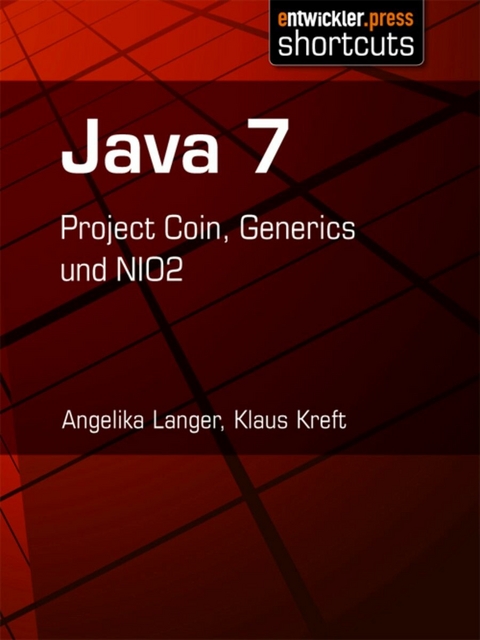 Java 7 - Angelika Langer, Klaus Kreft