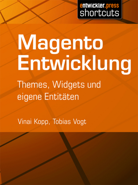 Magento Entwicklung - Vinai Kopp, Tobias Vogt
