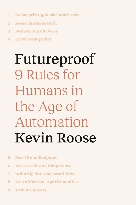 Futureproof - Kevin Roose