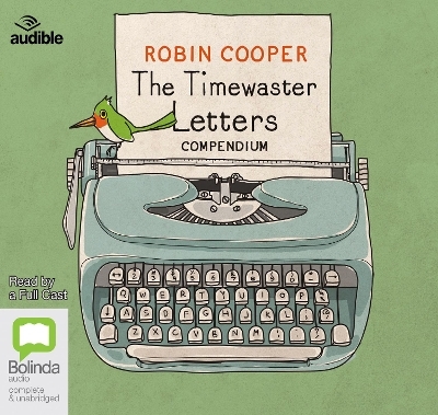 The Timewaster Letters Compendium - Robin Cooper