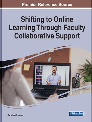 Shifting to Online Learning Through Faculty Collaborative Support - 