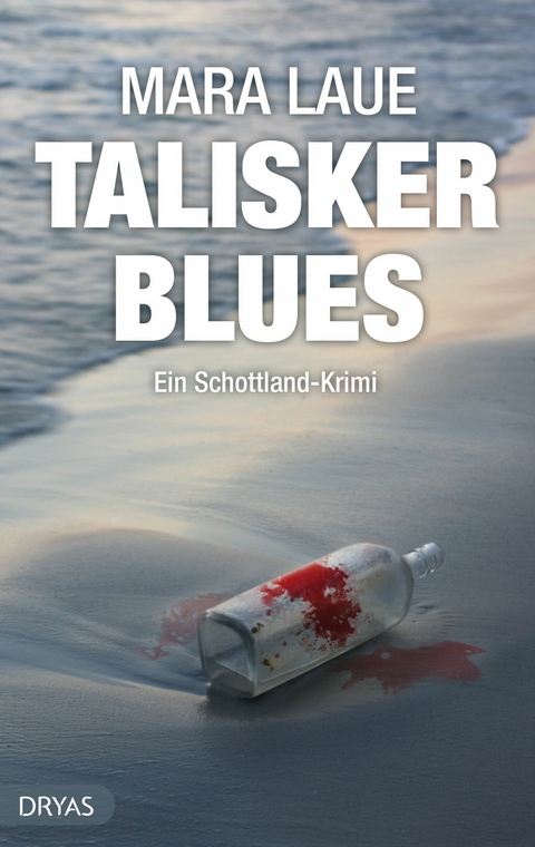 Talisker Blues - Mara Laue