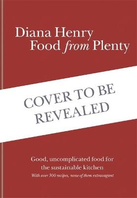 Food From Plenty - Diana Henry