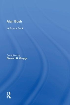 Alan Bush - 