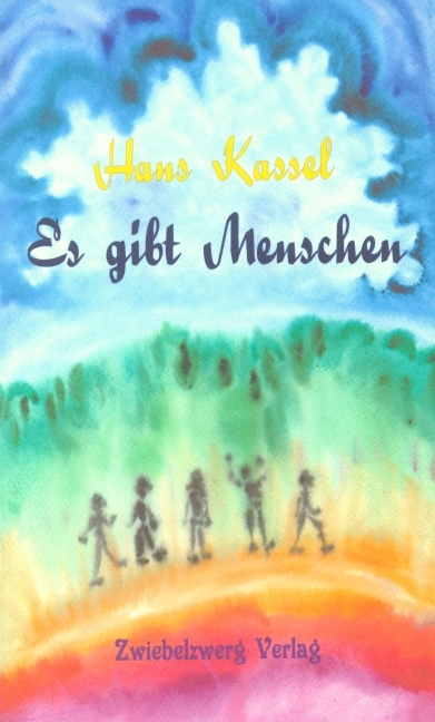 Es gibt Menschen - Hans Kassel