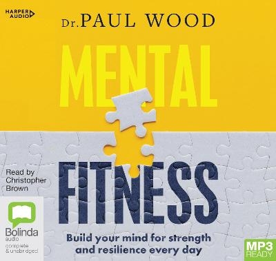 Mental Fitness - Paul Wood