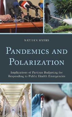 Pandemics and Polarization - Nathan Myers