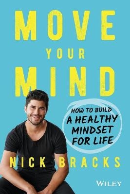 Move Your Mind - Nick Bracks